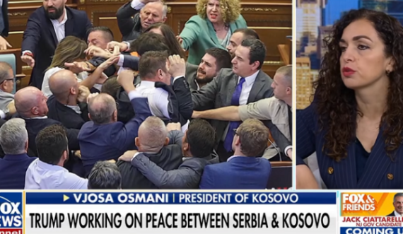 Vjosa Osmani shkon për intervistë, Fox News nxjerr pamje të rrahjes mes VV’së dhe opozitës